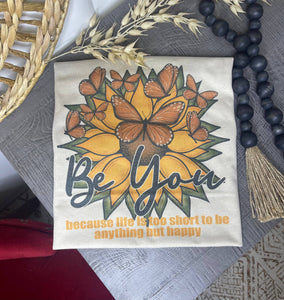 "Be You" Graphic Tee