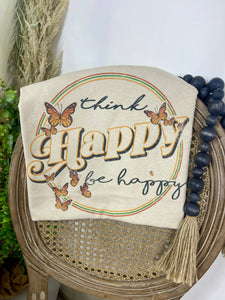 "Think Happy, Be Happy" Graphic Tee