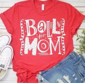 "Ball Mom" Graphic Tee