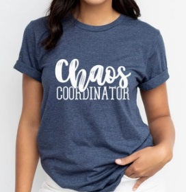 "Chaos Coordinator" Graphic Tee