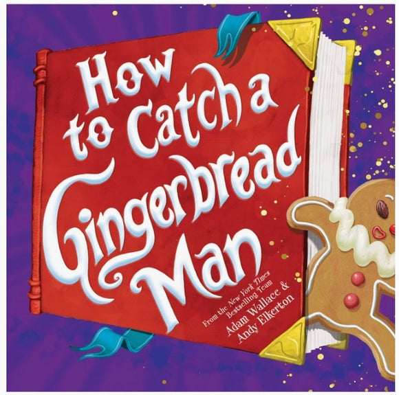How To Catch A Gingerbread Man (Hardcover)