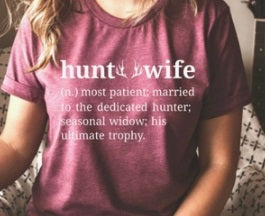 "Hunting Wife" Graphic Tee