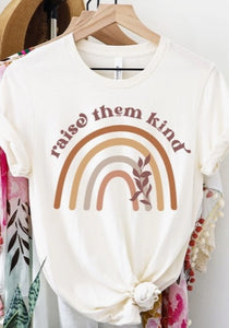 "Raise Them Kind" Graphic Tee