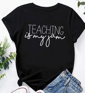 "Teaching Is My Jam" Graphic Tee