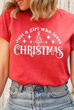 Just A Girl Who Loves Christmas Graphic Tee