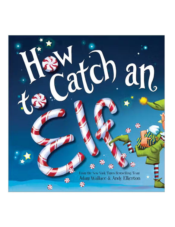 How To Catch An Elf (Hardcover)