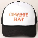 "Cowboy Hat" Trucker Hat - Black & White