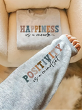 "Happiness & Positivity" Crewneck Sweatshirt