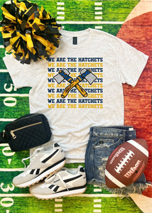 YOUTH & ADULT - "We Are the Hatchets" Graphic Tee