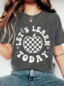 "Let's Learn Today" Graphic Tee