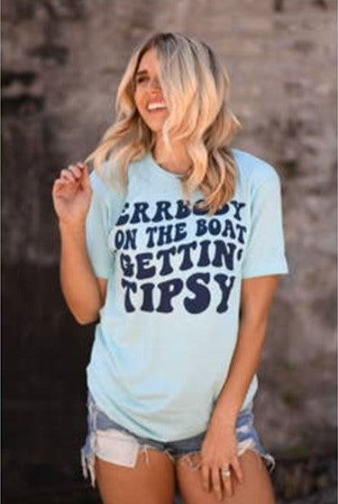 Errbody On the Boat Gettin Tipsy Graphic Tee